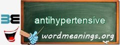 WordMeaning blackboard for antihypertensive